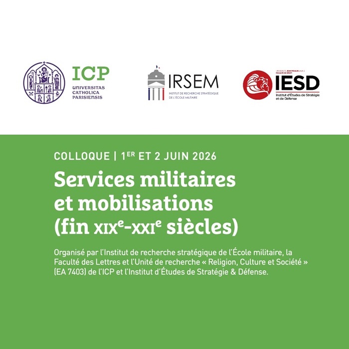 Veranstaltungsankündigung des internationalen Kolloquiums „Services militaires et mobilisations (fin XIXe–XXIe siècles)“ am Institut Catholique de Paris vom 1. bis 2. Juni 2026.